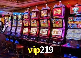 6 vantagens exclusivas do programa VIP da vip219